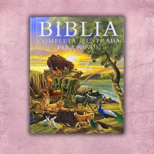 Biblia para niños - Completa Illustrada para niños